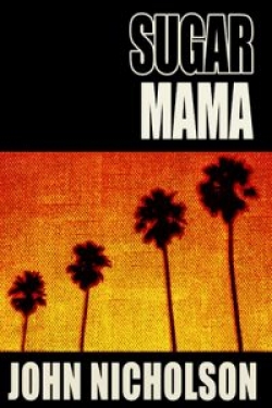 Sugar Mama : Artie Taylor Book 2First Edition