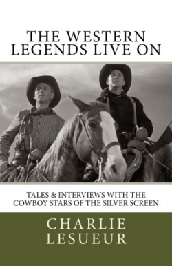 The Western Legends Live OnFirst Edition