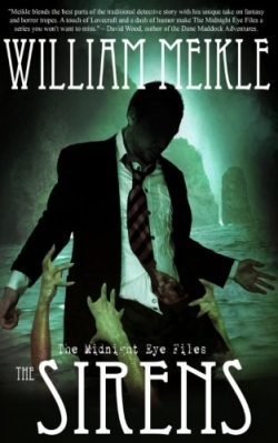 The Sirens (The Midnight Eye Files Book 2)Second Edition