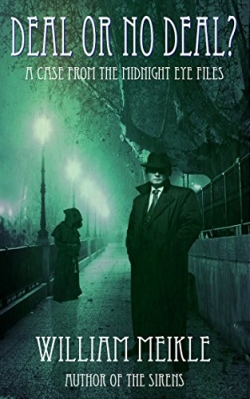 Deal or No Deal:A Case from the Midnight Eye FilesFirst Edition