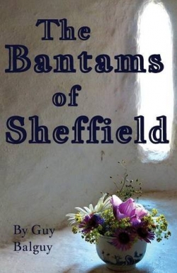 The Bantams of SheffieldFirst Edition