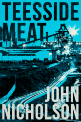 Teesside Meat : Nick Guymer Series Book 8