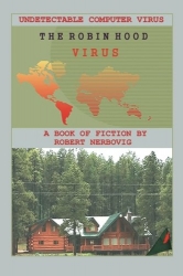 The Robin Hood Virus