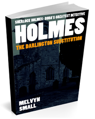 Holmes: The Darlington Substitution by Melvyn Small